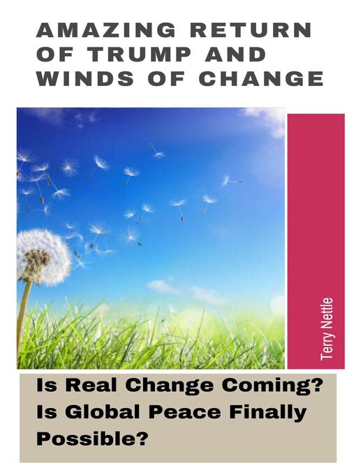 Title details for Amazing Return of Trump and the Winds of Change by Terry Nettle - Available
